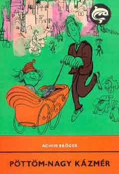 Achim Br�ger - P�tt�m-nagy K�zm�r (Delfin k�nyek)