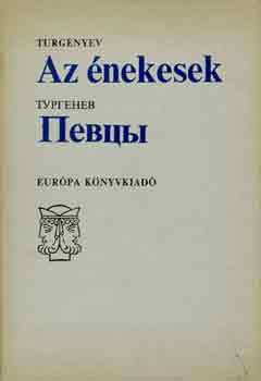 Turgenyev - Az énekesek