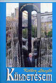 Keller László - Küldetésem - a zsidó tradíciók szolgálatában