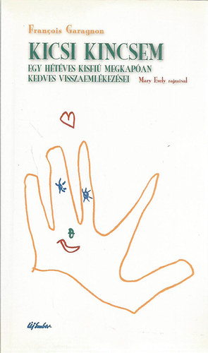 Francois Garagnon - Kicsi kincsem