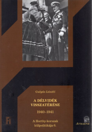 Guly�s L�szl� - A D�lvid�k visszat�r�se