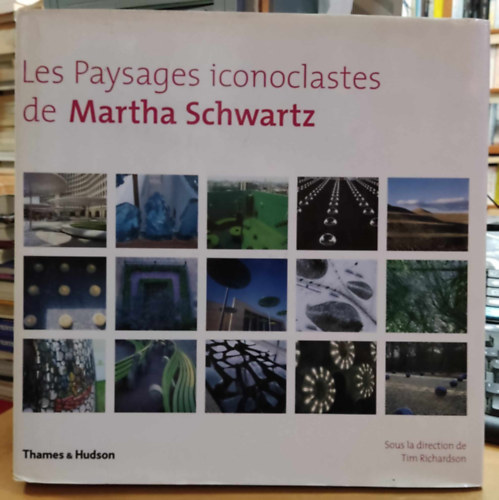 Martha Schwartz - Les Paysages iconoclastes