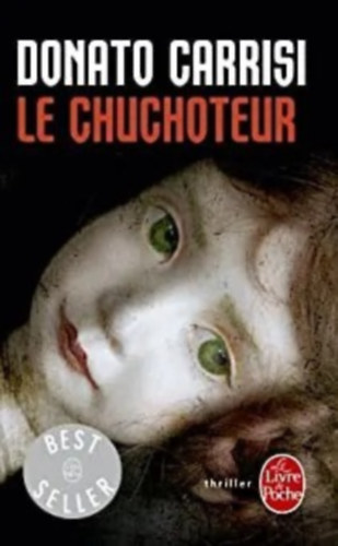 Donato Carrisi - Le Chuchoteur (D�moni suttog�s francia nyelven)