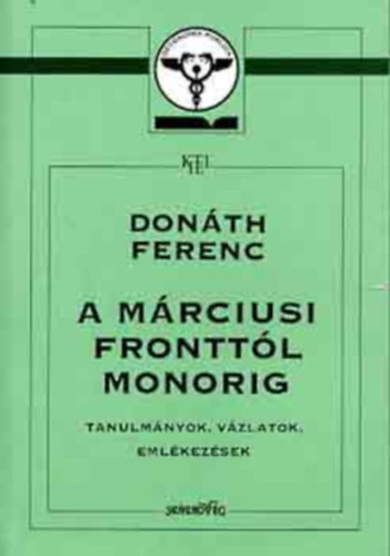 Donth Ferenc - A mrciusi fronttl Monorig