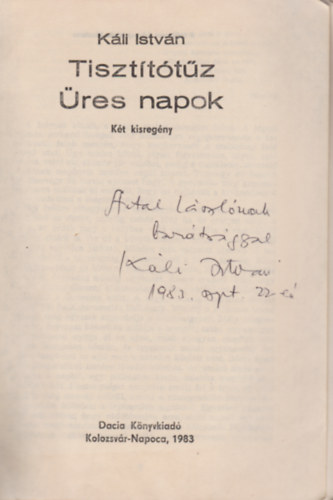 Káll István - Tisztító tűz - Üres napok