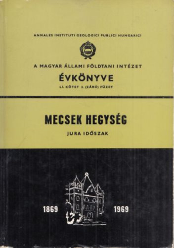 Mecsek hegysg - Jura idszak LI. ktet 3. fzet