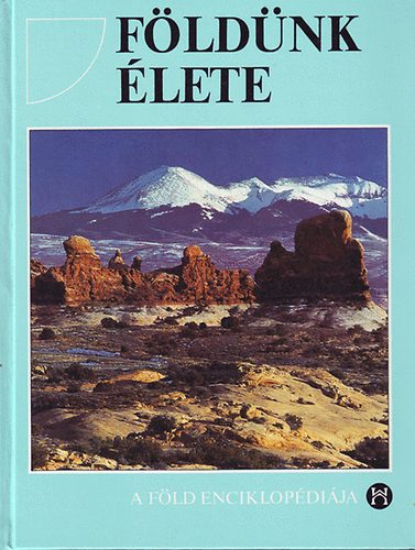 Peter J.  Smith (szerk.) - Fldnk lete (A fld enciklopdija)