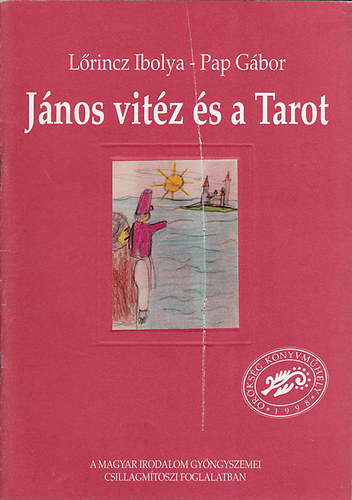 Lőrincz-Pap - János vitéz és a Tarot