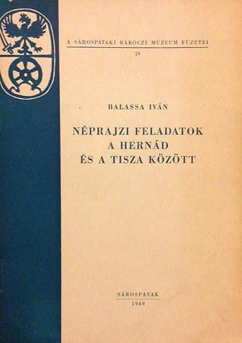 Balassa Iv�n - N�prajzi feladatok a Hern�d �s a Tisza k�z�tt