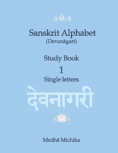 Medha Michika - Sanskrit Alphabet (Devanagari) Study Book 1 - Single Letters