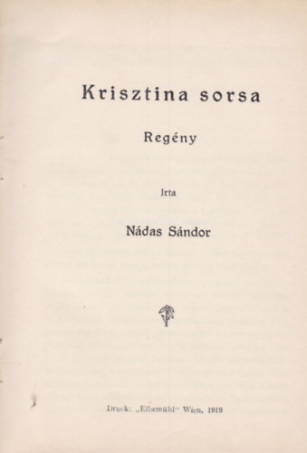 Ndas Sndor - Krisztina sorsa