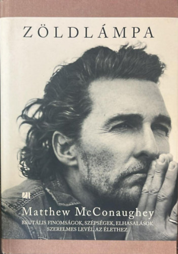 Matthew McConaughey - Z�ldl�mpa