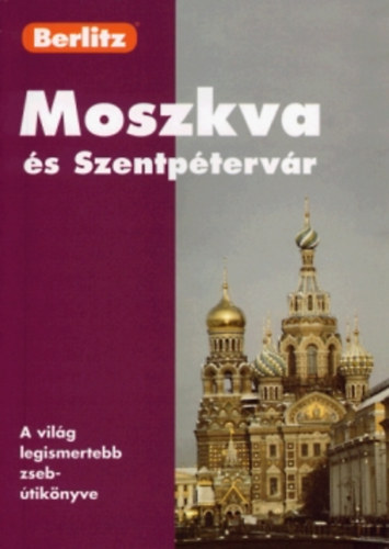 Neil Wilson - Moszkva s Szentptervr (Berlitz)