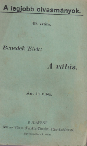 Benedek  Elek - A vls - A legjobb olvasmnyok 19. szm ( 10 fillres )