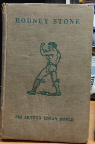 Kenneth Pinnock, Kathleen M. Morris  Rodney Stone (illus.) - Sir Arthur Conan Doyle - A shortened version, edited with notes and exercises, by Kenneth Pinnock, B.A.