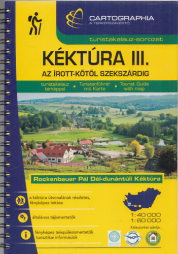 Berki Zolt�n - K�kt�ra III. turistakalauz - Az �rott-k�t�l Szeksz�rdig