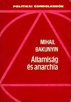 Mihail Bakunyin - llamisg s anarchia