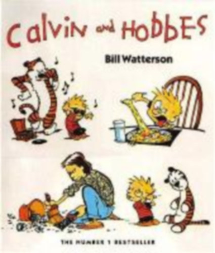 Bill Watterson - Calvin and Hobbes