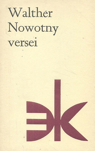 Walther Nowotny - Walther Nowotny versei (j Pegazus)