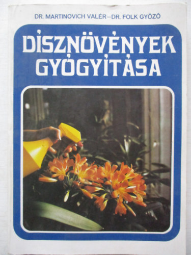Dr. Martinovich-Dr. Folk - D�szn�v�nyek gy�gy�t�sa