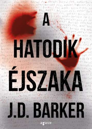 J.D. Barker - A hatodik jszaka