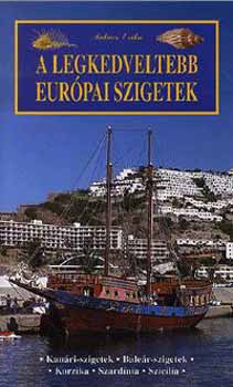 Takács Erika - A legkedveltebb európai szigetek