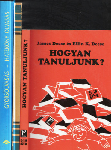 3 db. knyv a tanulsrl: Hogyan tanuljunk? + Gyorsolvass + Gyorsolvass - Hatkony olvass