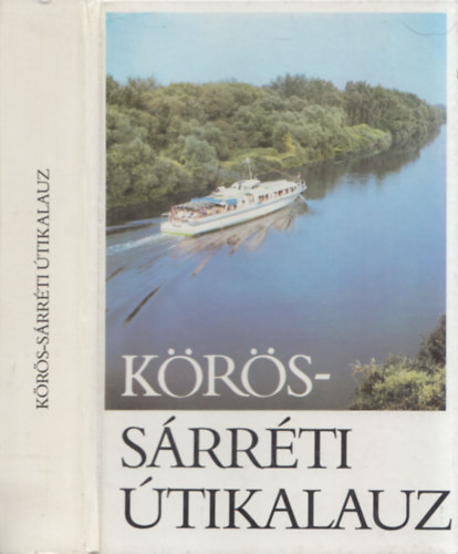 Goda P�ter-K�teles Lajos - K�r�s-s�rr�ti �tikalauz (dedik�lt)