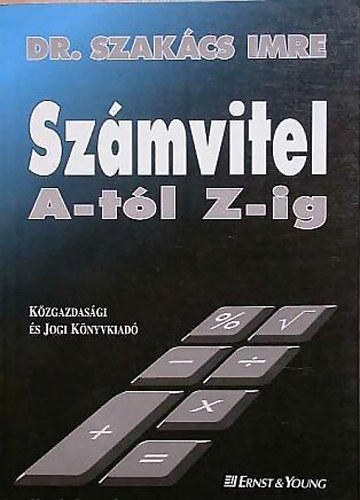 Dr. Szak�cs Imre - Sz�mvitel A-t�l Z-ig