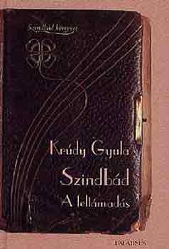 Krúdy Gyula - Szindbád - A feltámadás