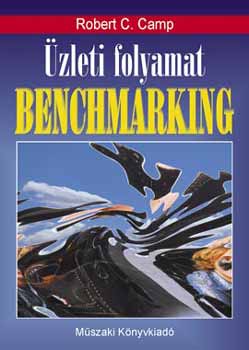 Robert C. Camp - �zleti folyamat - Benchmarking