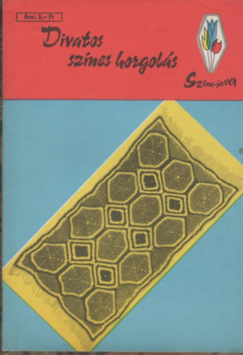 Nmeth Istvnn - Divatos sznes horgols