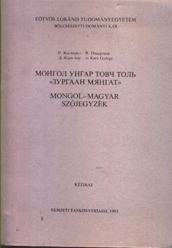 R. Dzsagvaral; Kara Gy�rgy - Mongol-magyar sz�jegyz�k