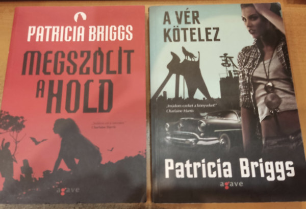 Patricia Briggs - 2 db Patricia Briggs: Megszlt a Hold + A vr ktelez