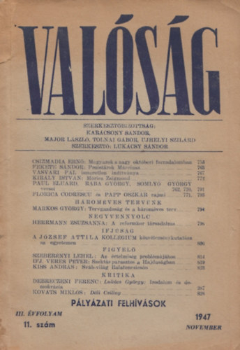 Tolnai Gábor (szerk.), Major László (szerk.) Karácsony Sándor (szerk.) - Valóság - 1947. III. évfolyam 11. szám