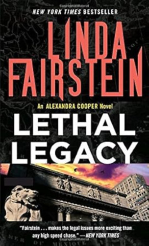 Linda Fairstein - Lethal Legacy