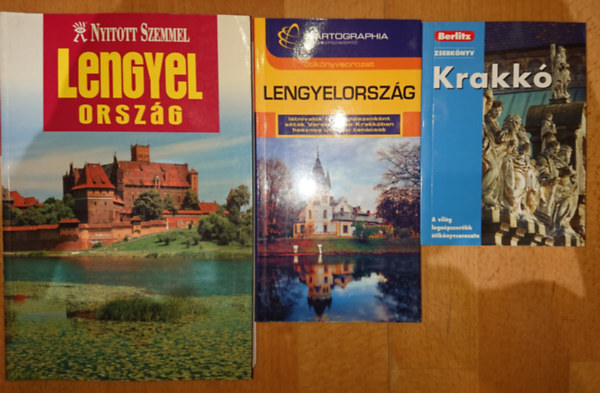 3 kivl knyv Lengyelorszgba kszlknek: Krakk (Berlitz zsebknyv), Lengyelorszg (Cartographia), Lengyelorszg (Nyitott szemmel)