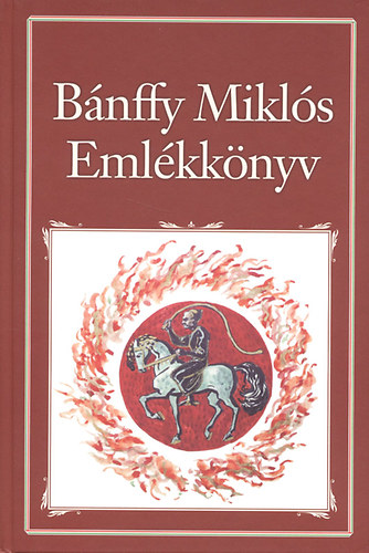 Bnffy Mikls emlkknyv (Nemzeti knyvtr 24.)