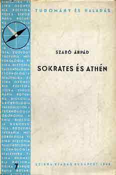 Szabó Árpád - Sokrates és Athén