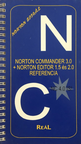 Borbély Viktor - Norton Commander 3.0 + Norton Editor 1.5 és 2.0 referencia