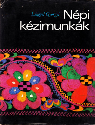 Lengyel Gy�rgyi - N�pi k�zimunk�k