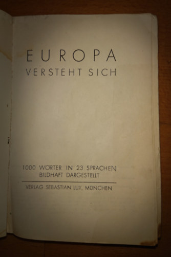Europa versteht sich - 1000 Wrter in 23 Sprachen bildhaft dargestellt