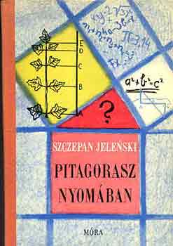 Szczepan Jelenski - Pitagorasz nyomban