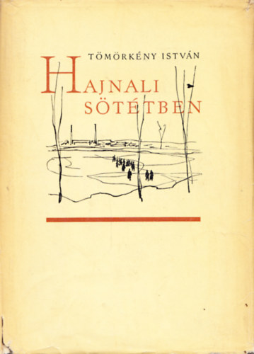 T�m�rk�ny Istv�n - Hajnali s�t�tben