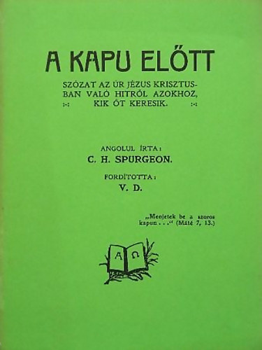 C. H. Spurgeon - A kapu el�tt