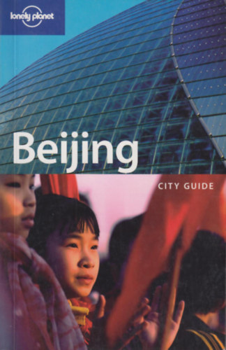 Lonely Planet - Beijing (City Travel Guide)