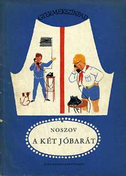 Noszov - A k�t j�bar�t (Jelenetek)