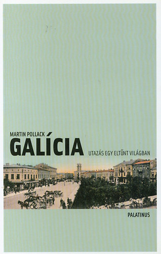 Martin Pollack - Gal�cia