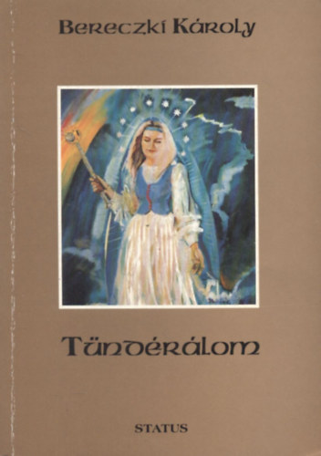 Bereczki K�roly - T�nd�r�lom (dedik�lt)