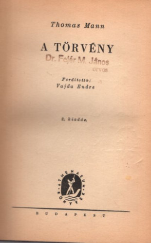 Thomas Mann - A t�rv�ny